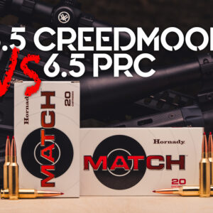 6.5 PRC VS 6.5 Creedmoor