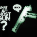 What Is A Ghost Gun