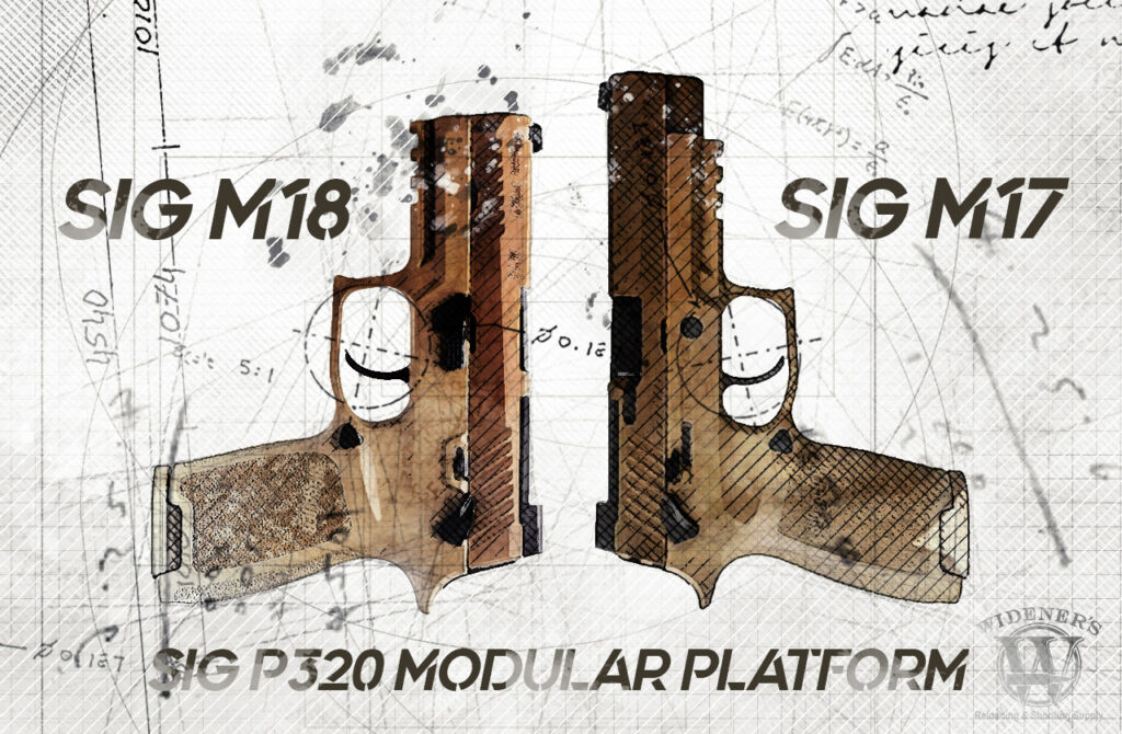 A photo of the SIG Sauer P320 modular ma17 m18 handguns