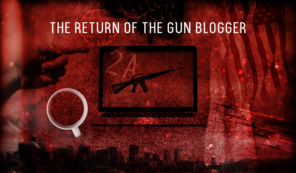 the return of gun bloggers an illustration depicting the return of gun bloggers
