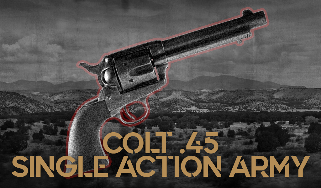 Colt 45 Single Action Army revolver a photo of a Colt 45 Single Action Army revolver