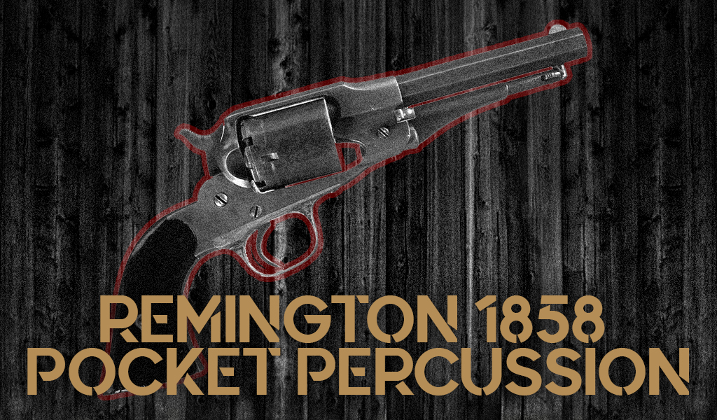 Remington 1858 Pocket Percussion a photo of the Remington 1858 Pocket Percussion revolver
